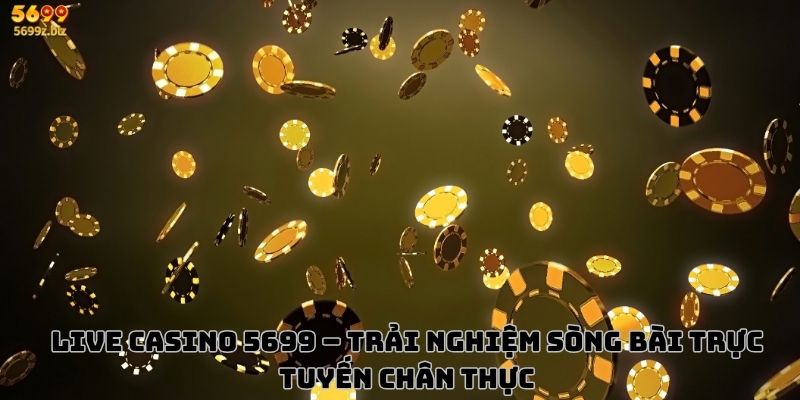 Live Casino 5699