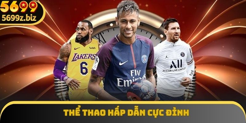 Thể thao hấp dẫn cực đỉnh